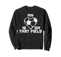 My Heart Is That Field Soccer Sweatshirt - Casual Everyday Wear for Adults - T-Shirt, Sweatshirt, Hoodie