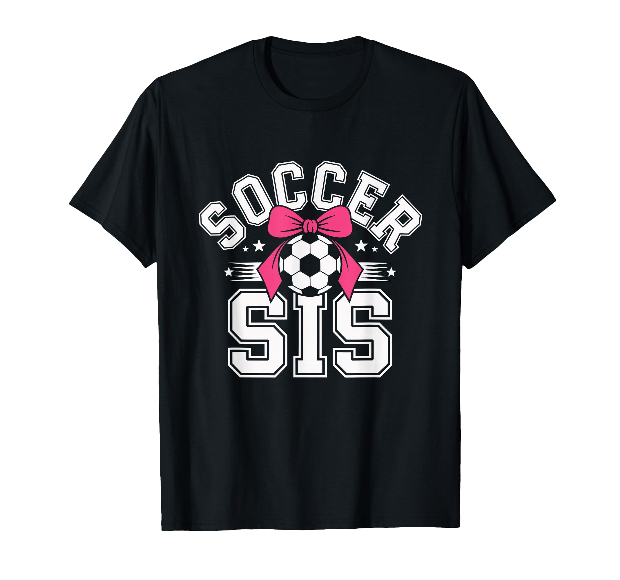 Soccer Sister Funny Coquette Bow Sport T-Shirt - Graphic Print for Adults - T-Shirt, Sweatshirt, Hoodie
