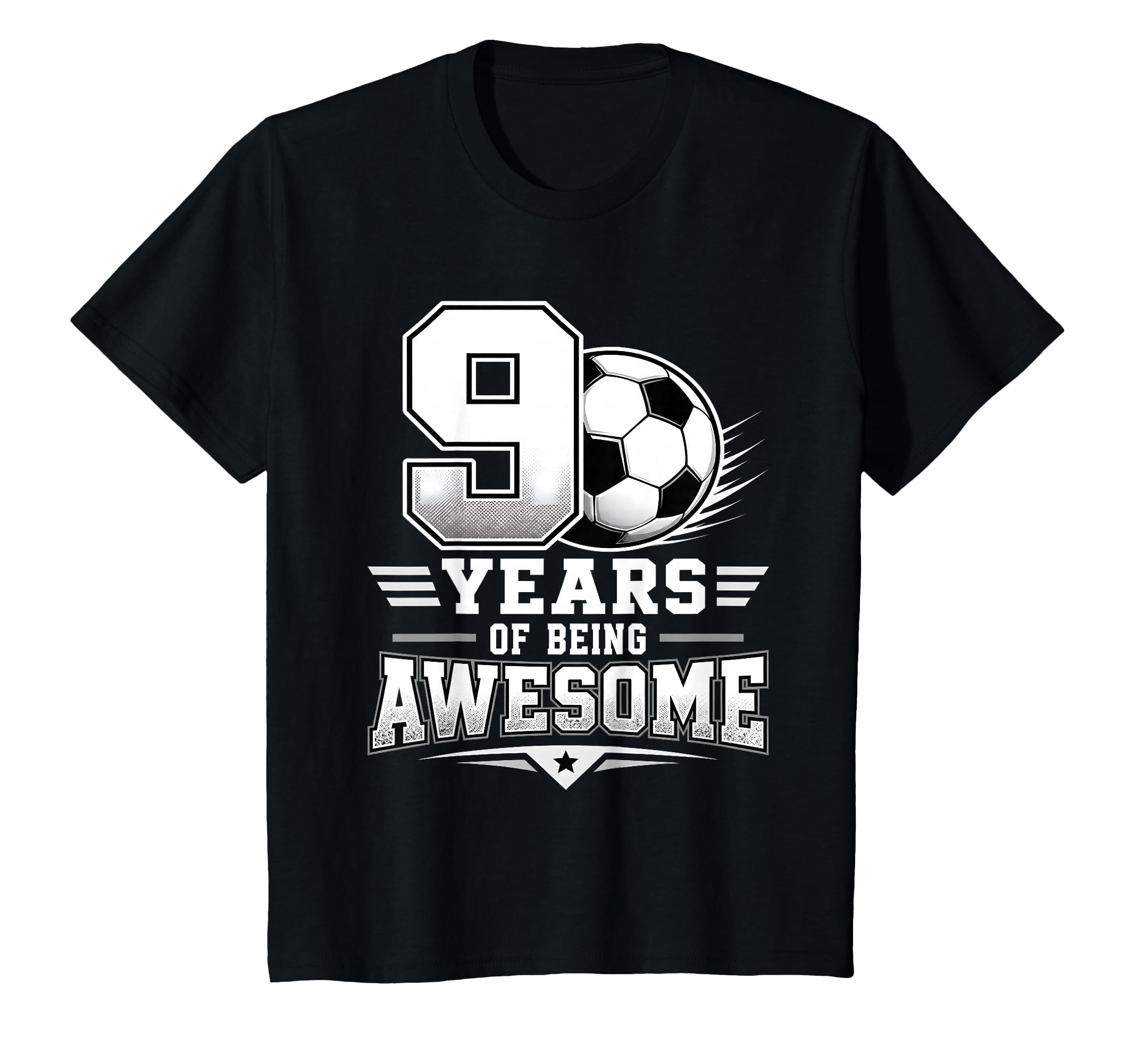 9Th Birthday Soccer 9 Years Being T-Shirt - Casual Everyday Wear Unisex - T-Shirt, Sweatshirt, Hoodie