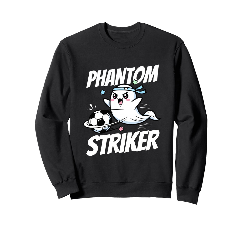 Phantom Striker Funny Ghost Soccer Sweatshirt - Graphic Print Men Women - T-Shirt, Sweatshirt, Hoodie