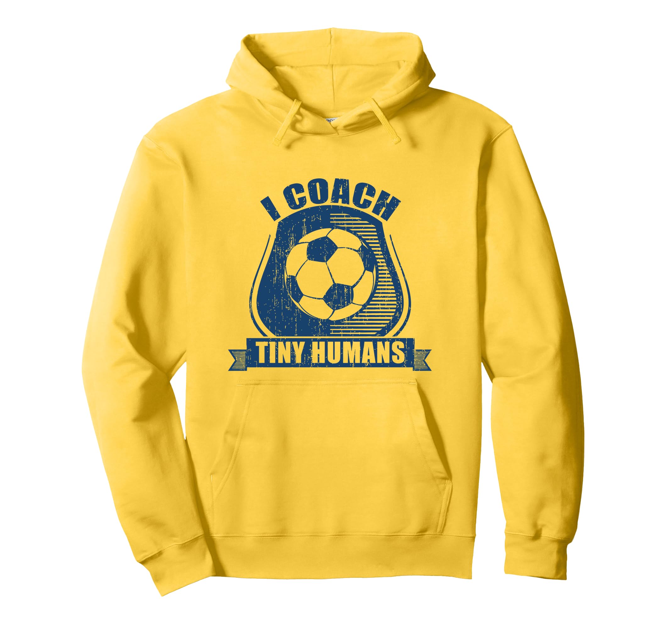 I Coach Tiny Humans Humans Soccer Sport Hoodie - Unique Graphic for Adults - T-Shirt, Sweatshirt, Hoodie