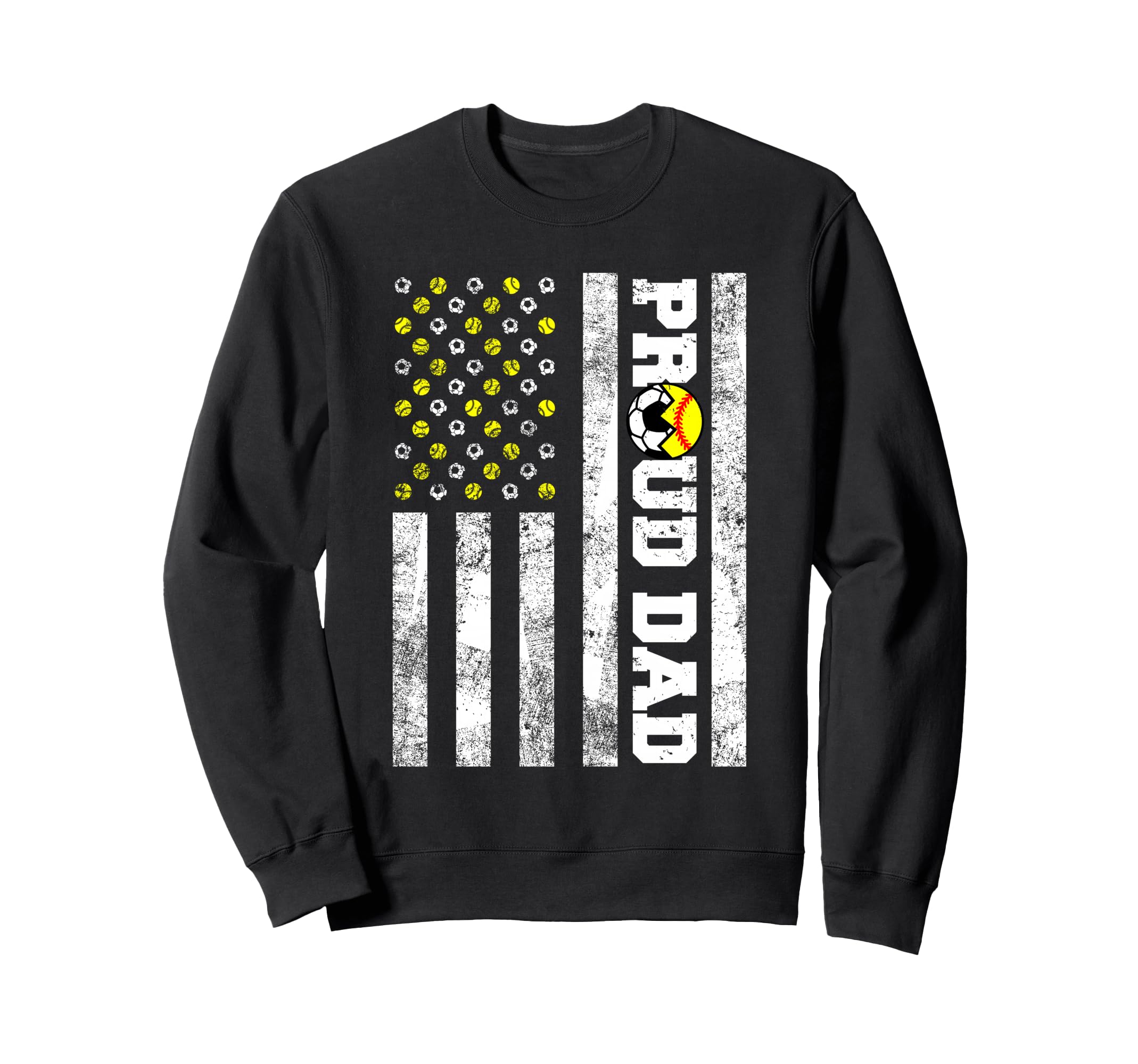 Proud Dad American Flag Funny Sweatshirt - Casual Everyday Wear Unisex - T-Shirt, Sweatshirt, Hoodie