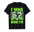 I Was 6 Now Im 7 Years Old Soccer 6 7 T-Shirt - Trendy Graphic for Adults - T-Shirt, Sweatshirt, Hoodie