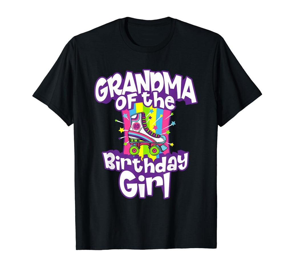 Grandma Birthday Funny Roller Skate T-Shirt - Fun Novelty Design Men Women - T-Shirt, Sweatshirt, Hoodie
