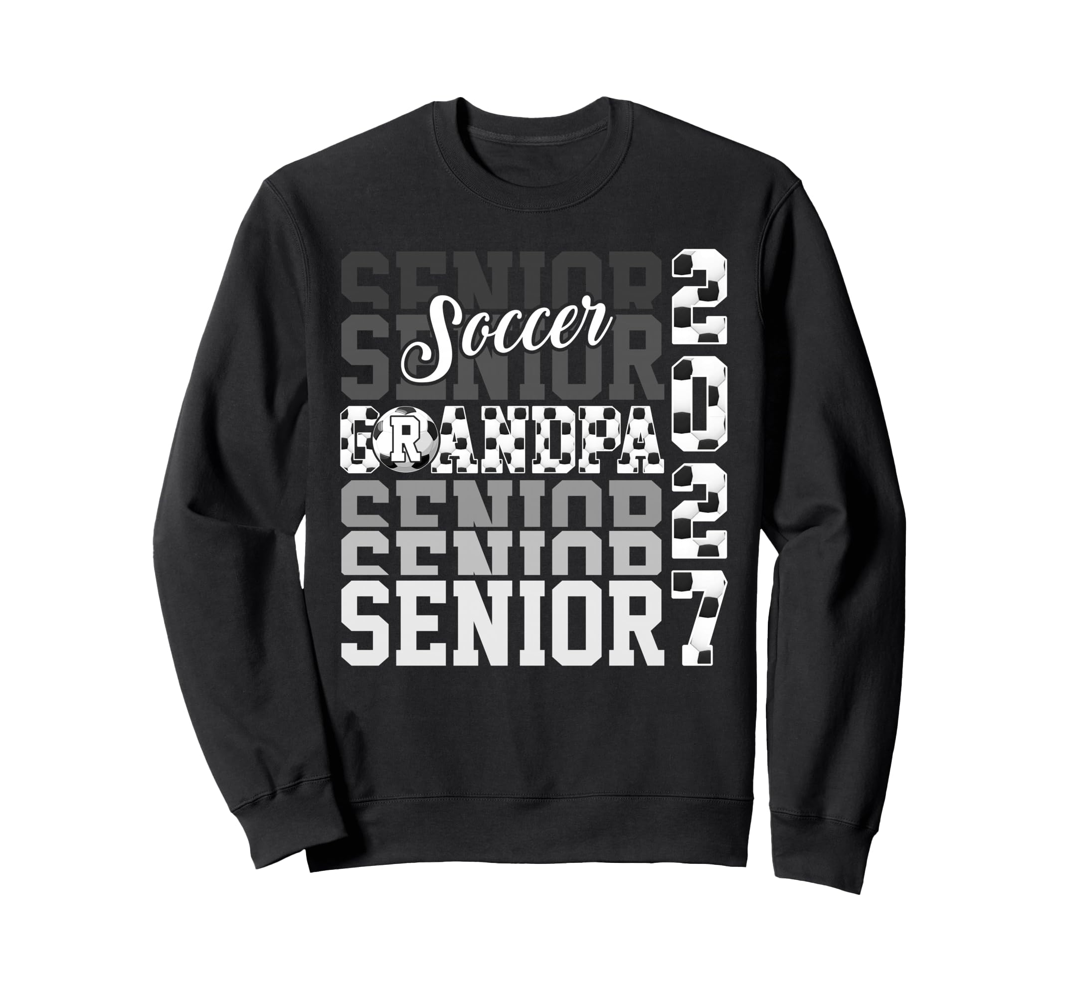 Senior 2027 Soccer Grandpa Sweatshirt - Casual Everyday Wear for Adults - T-Shirt, Sweatshirt, Hoodie