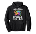 Funny Hockey Keeper Sister Hockey Hoodie - Fun Novelty Design for Adults - T-Shirt, Sweatshirt, Hoodie