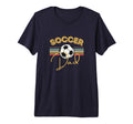 Soccer Dad Fun Tri Blend T-Shirt - Fun Novelty Design for Adults - T-Shirt, Sweatshirt, Hoodie