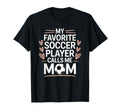 Goalkeeper Lover My Favorite Soccer Player T-Shirt - Graphic Print Unisex - T-Shirt, Sweatshirt, Hoodie