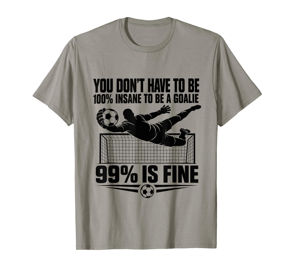 You Dont Have To Be 100 Insane To T-Shirt - Aesthetic Graphic for Adults - T-Shirt, Sweatshirt, Hoodie