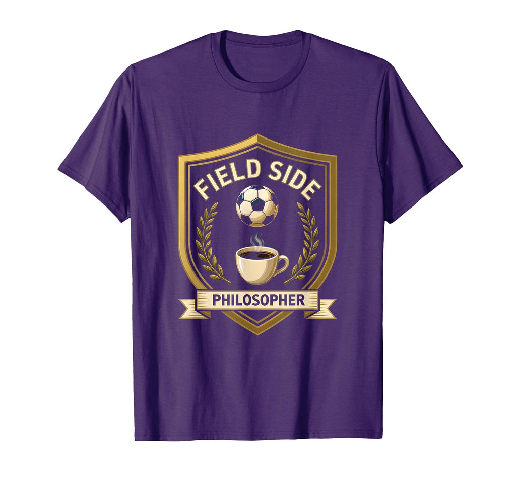 Field Side Philosopher Funny Soccer Mom T-Shirt - Trendy Graphic for Adults - T-Shirt, Sweatshirt, Hoodie