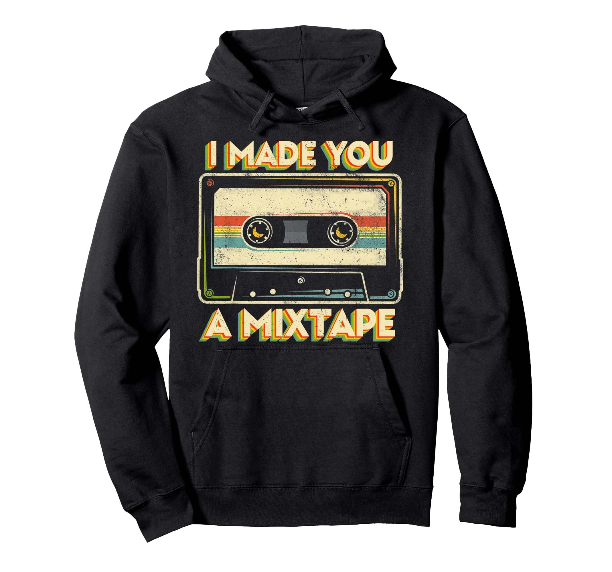 I Make You Mixtape 80S Love Cassette Hoodie - Casual Everyday Wear Unisex - T-Shirt, Sweatshirt, Hoodie