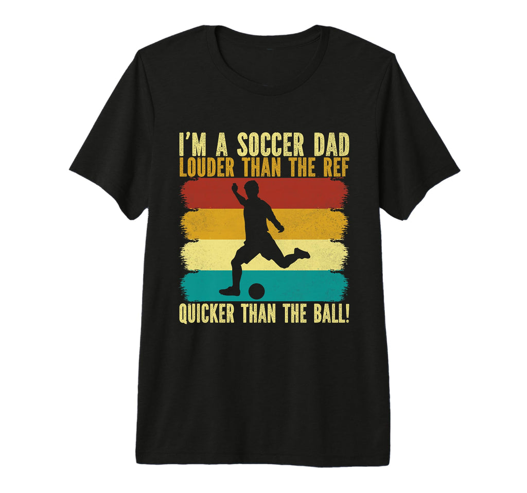 Louder Than Ref Quicker Than Ball T-Shirt - Fun Novelty Design Unisex - T-Shirt, Sweatshirt, Hoodie