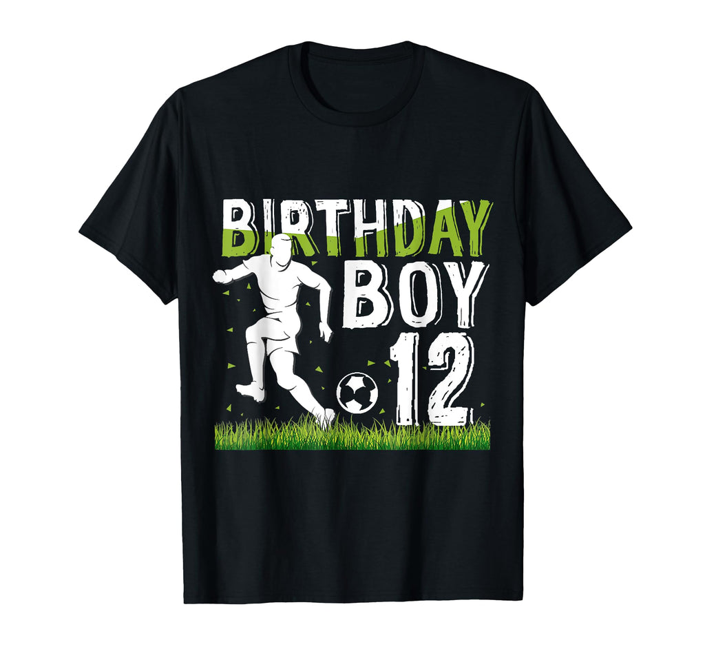 Birthday 12 Year Old Soccer Birthday T-Shirt - Novelty Apparel for Adults - T-Shirt, Sweatshirt, Hoodie