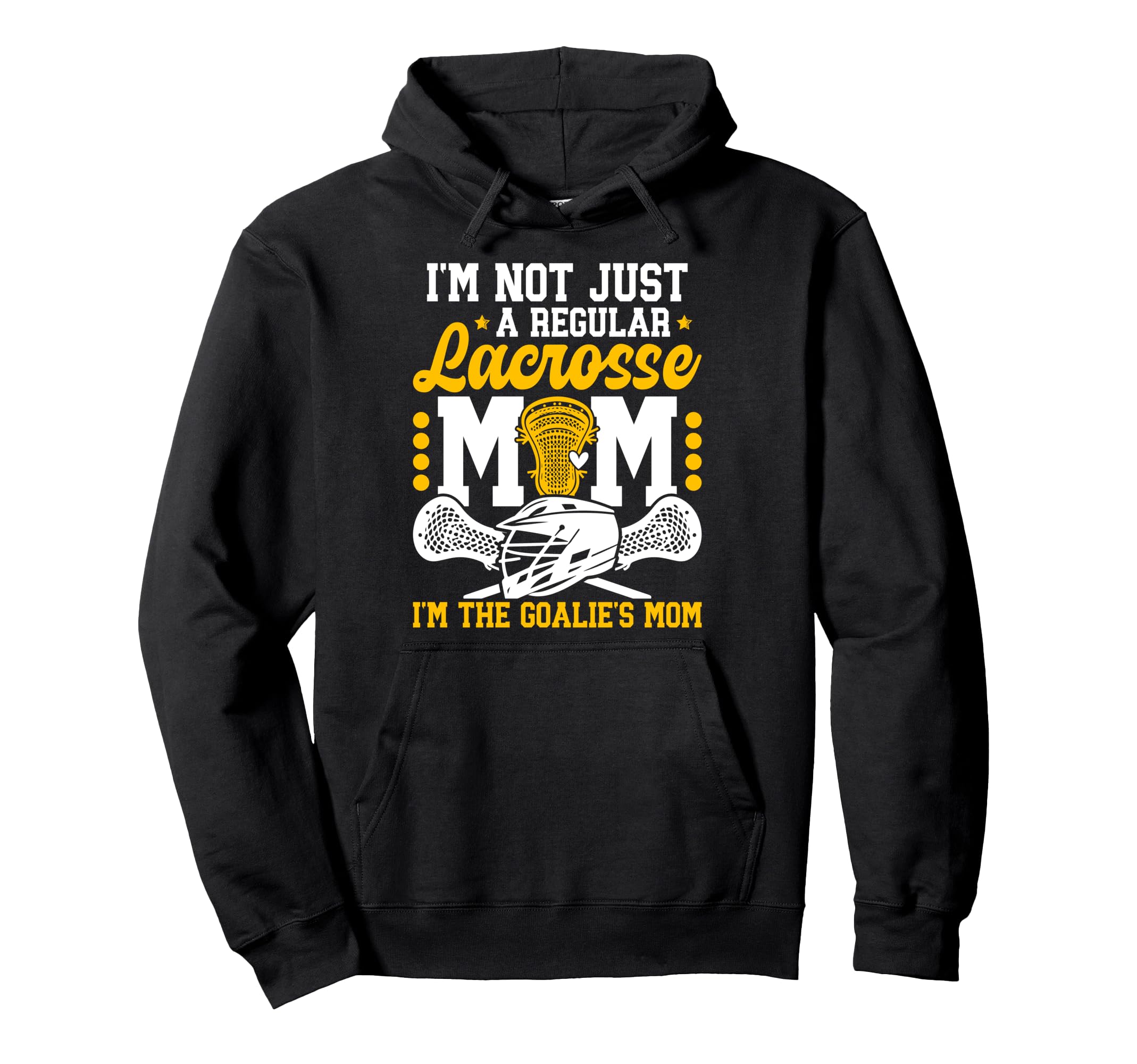 Proud Lacrosse Goalkeeper Mom Lacrosse Hoodie - Unique Graphic Unisex - T-Shirt, Sweatshirt, Hoodie