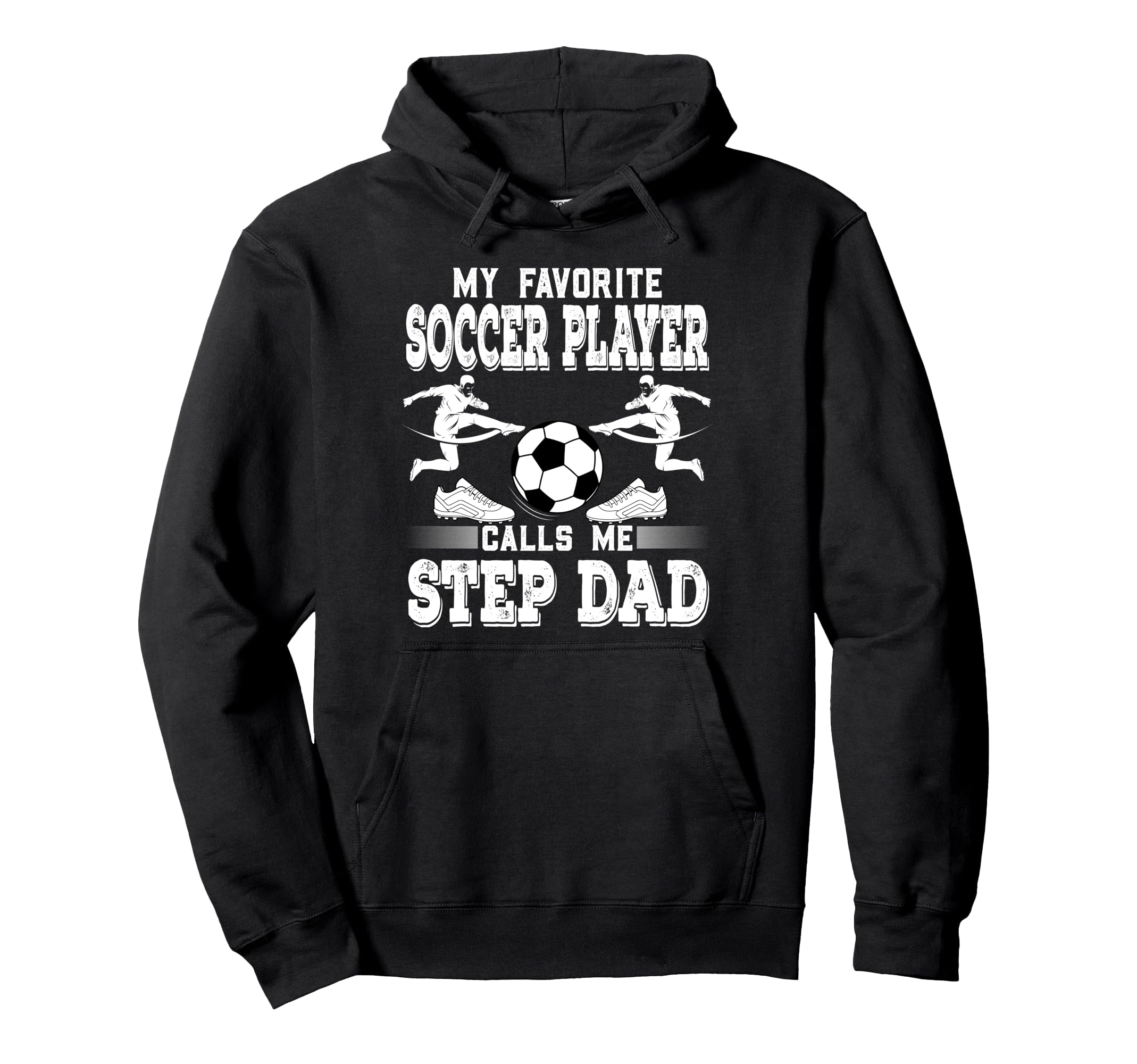 Soccer Player My Favorite Soccer Hoodie - Casual Everyday Wear for Adults - T-Shirt, Sweatshirt, Hoodie