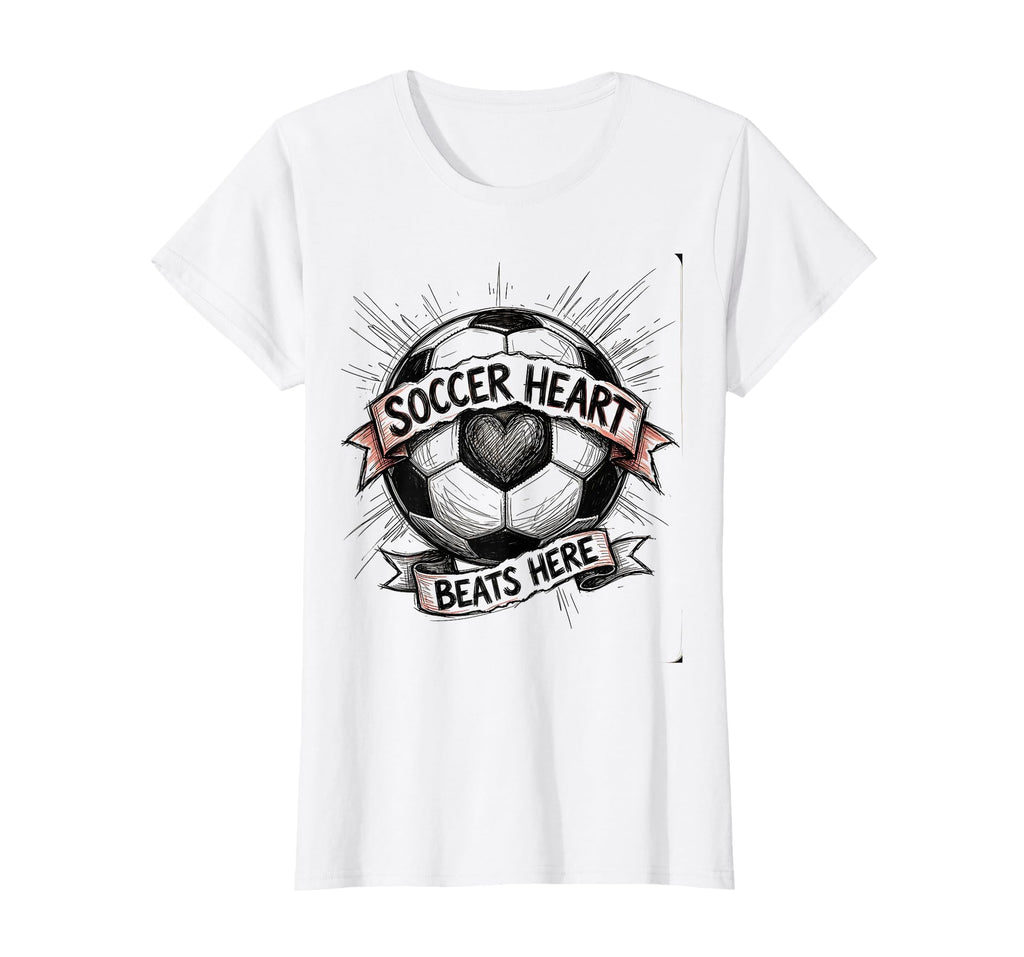 Soccer Heart Beats Here Soccer T-Shirt - Aesthetic Graphic Men Women - T-Shirt, Sweatshirt, Hoodie