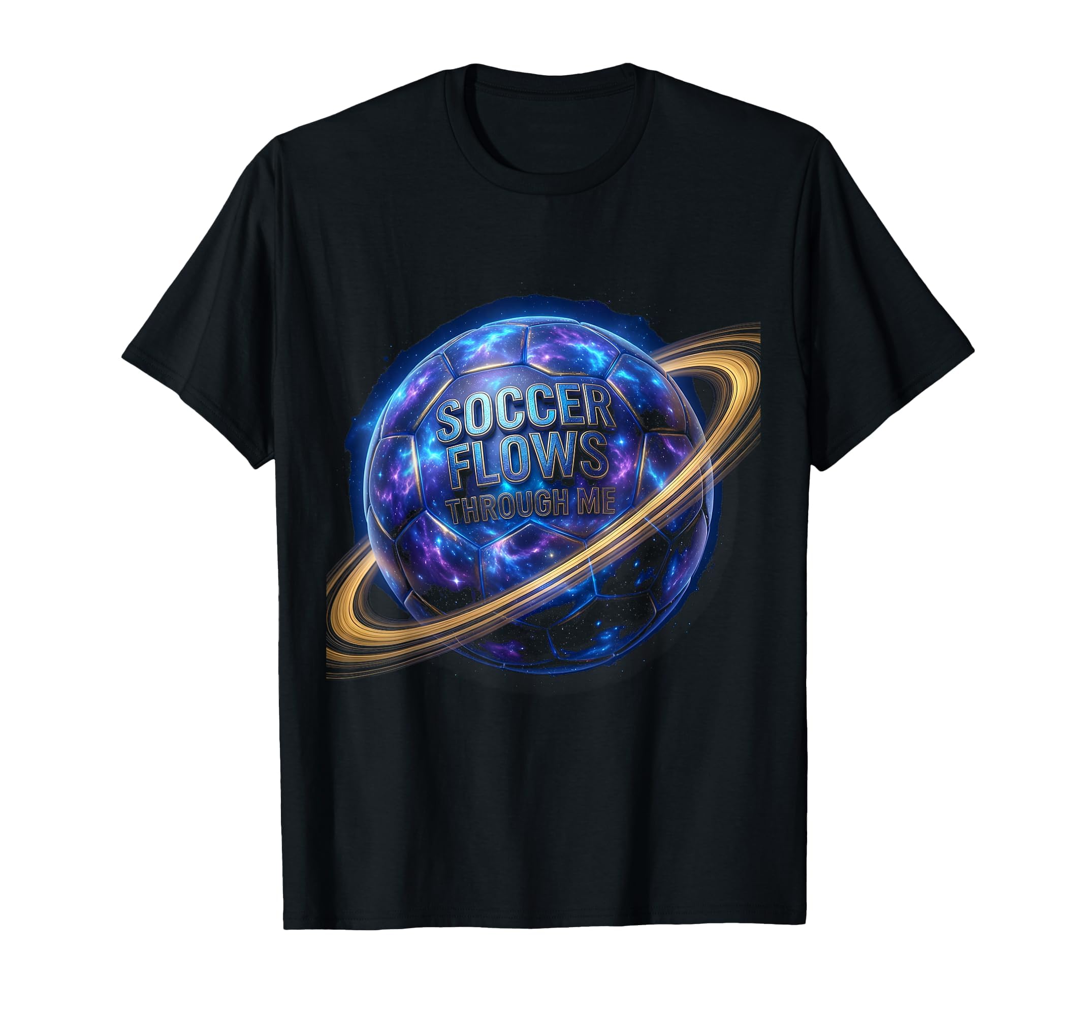 Soccer Flows Through Me Soccer T-Shirt - Aesthetic Graphic for Adults - T-Shirt, Sweatshirt, Hoodie
