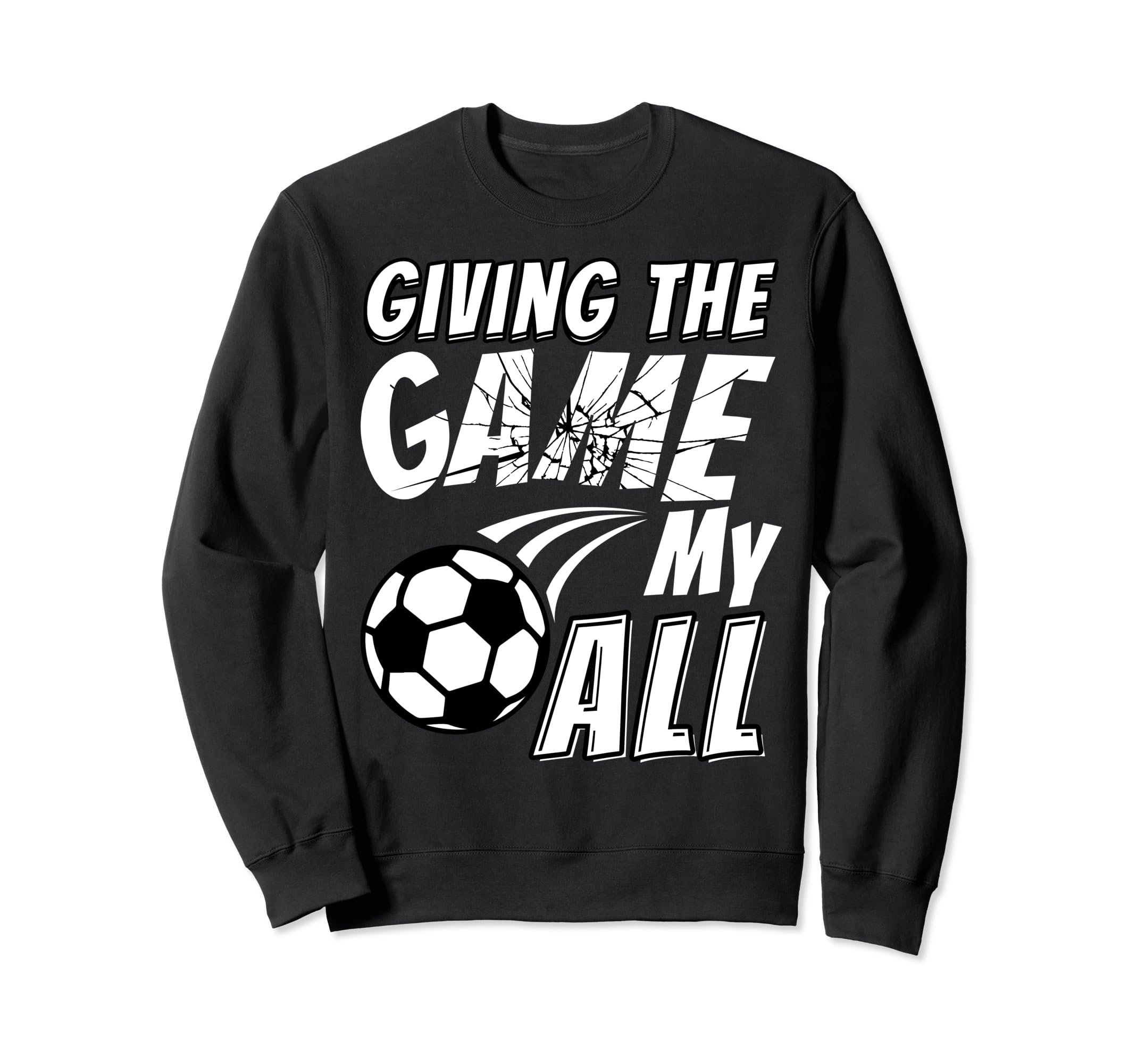 Motivational Soccer Game Coach Sweatshirt - Minimalist Print for Adults - T-Shirt, Sweatshirt, Hoodie