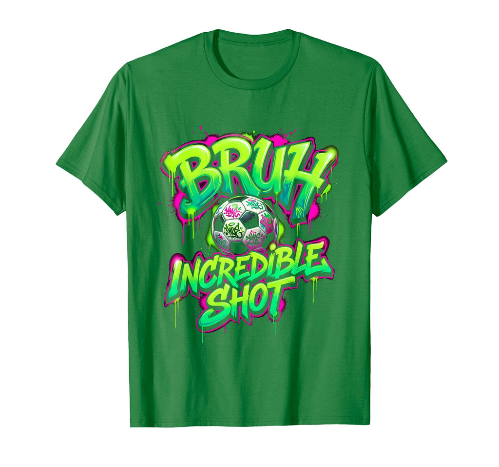 Bruh Incredible Shot Soccer Ball T-Shirt - Minimalist Print for Adults - T-Shirt, Sweatshirt, Hoodie