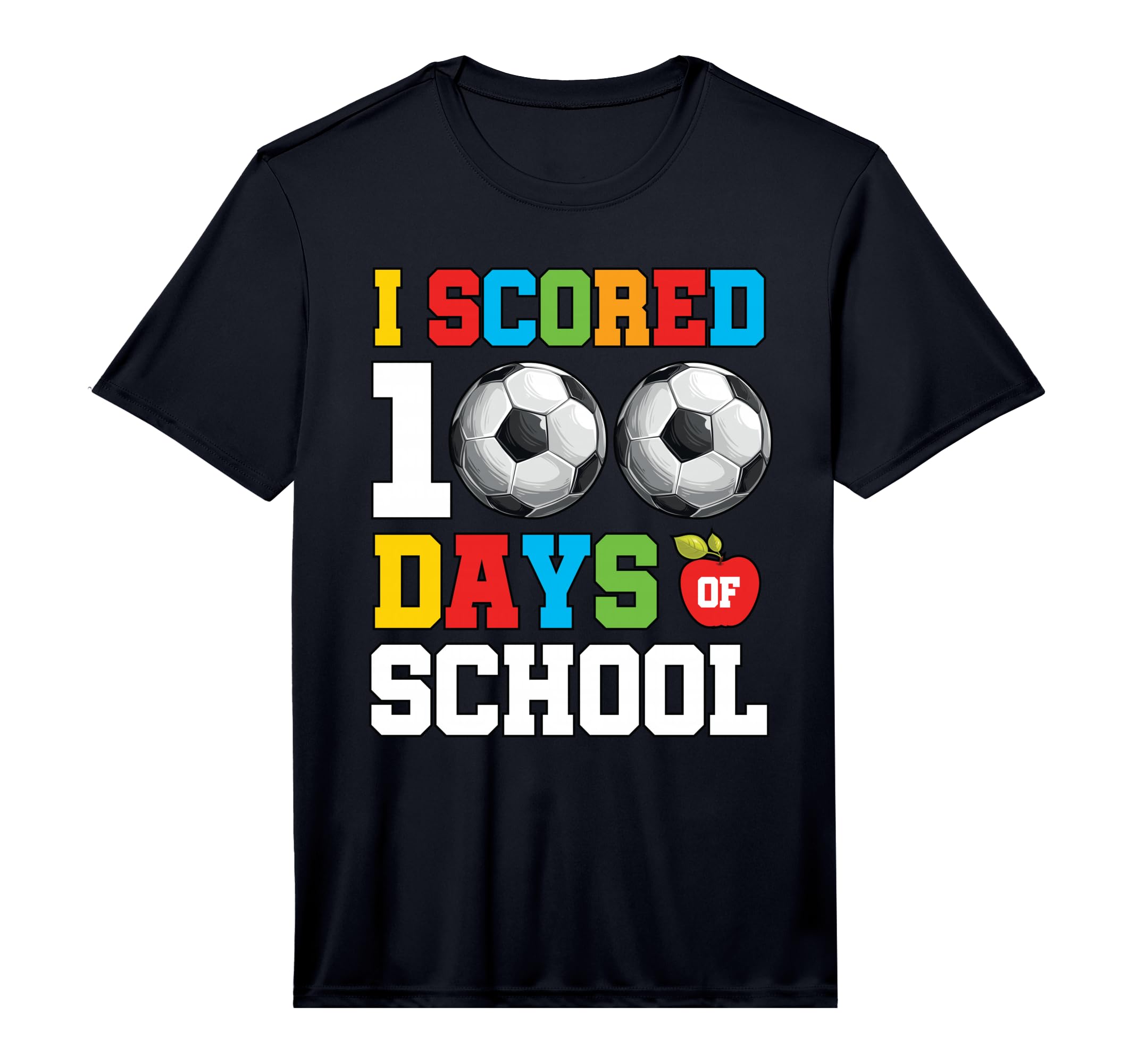 Soccer 100 Days School Scored 100Th Day T-Shirt - Graphic Print Unisex - T-Shirt, Sweatshirt, Hoodie