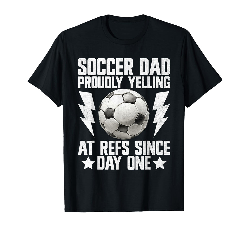 Proudly Yelling Refs Since Day One T-Shirt - Minimalist Print Unisex - T-Shirt, Sweatshirt, Hoodie