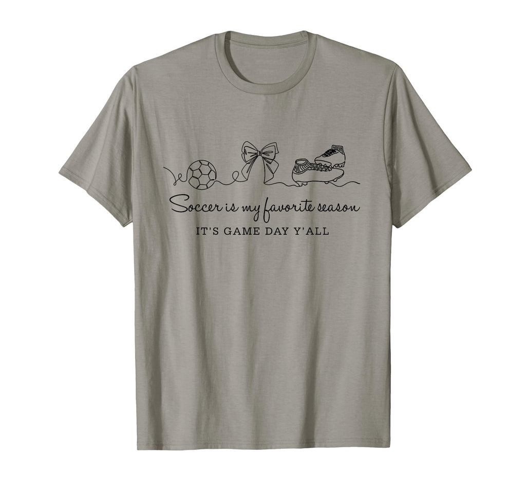 Soccer Is My Favorite Season Its Game T-Shirt - Trendy Graphic Men Women - T-Shirt, Sweatshirt, Hoodie