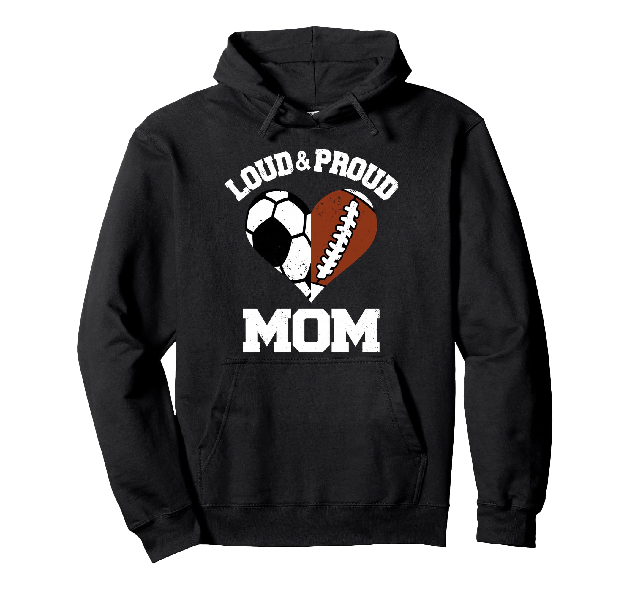 Loud Proud Mom Soccer Football Heart Hoodie - Graphic Print for Adults - T-Shirt, Sweatshirt, Hoodie