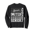 Senior 2027 Soccer Sister Proud Sweatshirt - Minimalist Print Men Women - T-Shirt, Sweatshirt, Hoodie