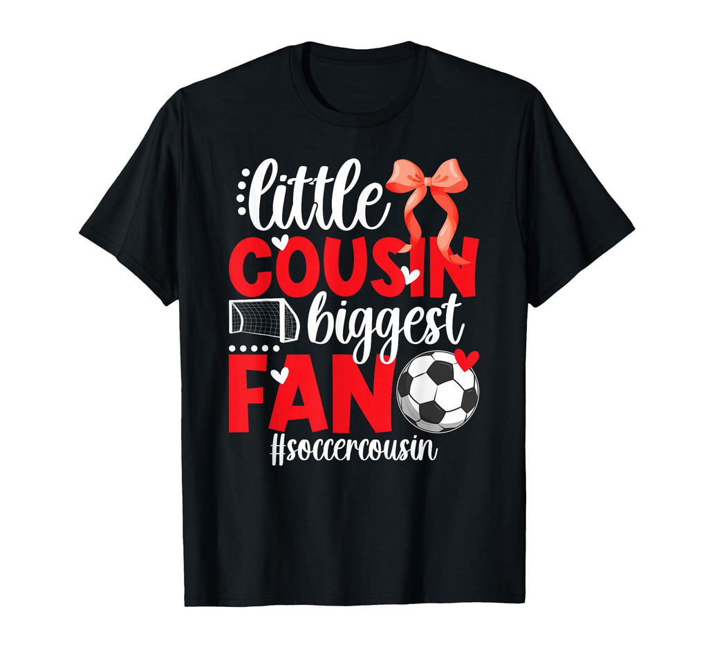 Little Cousin Soccer Cousin Soccer T-Shirt - Minimalist Print Men Women - T-Shirt, Sweatshirt, Hoodie