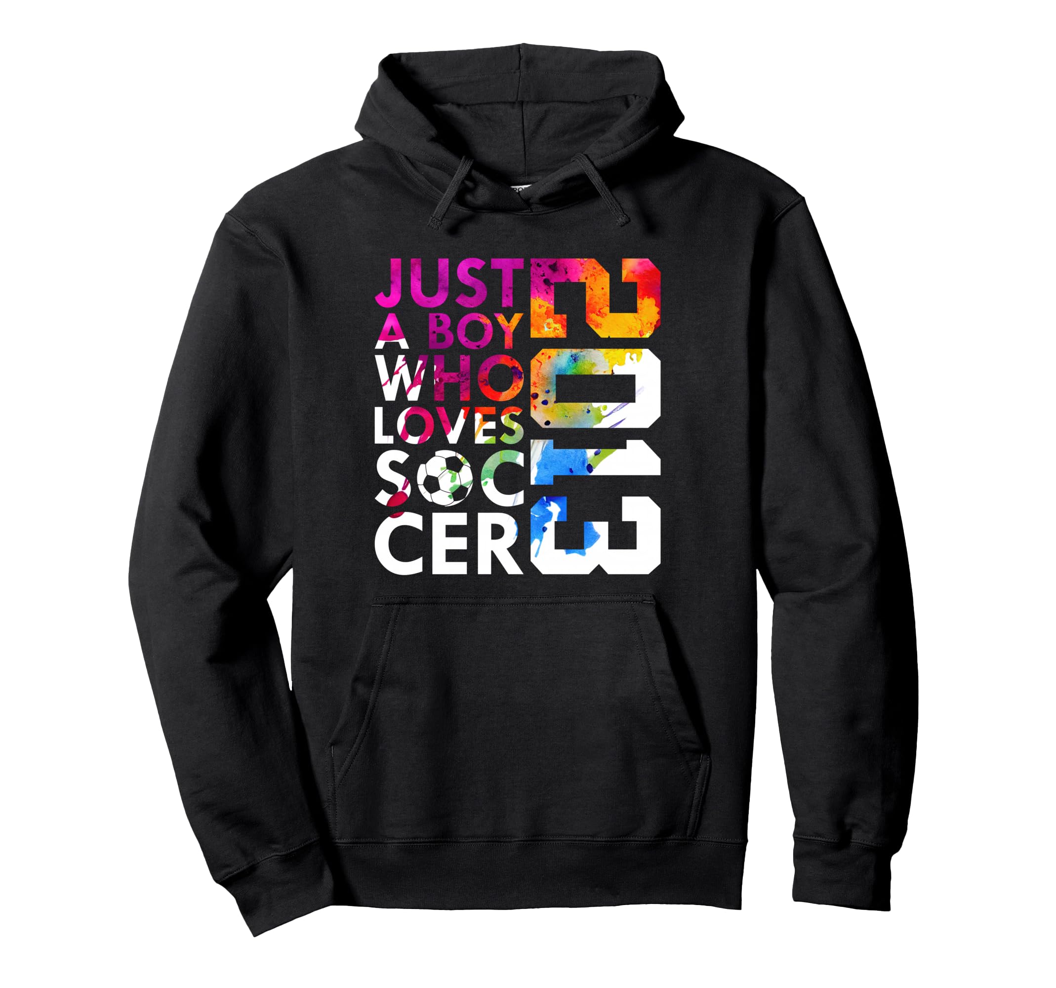 2013 Just Who Loves Soccer 13Th Birthday Hoodie - Novelty Apparel Unisex - T-Shirt, Sweatshirt, Hoodie