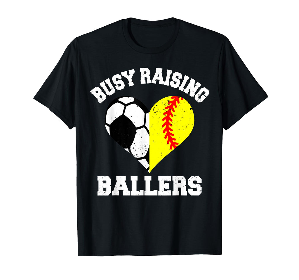 Busy Raising Ballers Soccer Softball T-Shirt - Minimalist Print for Adults - T-Shirt, Sweatshirt, Hoodie