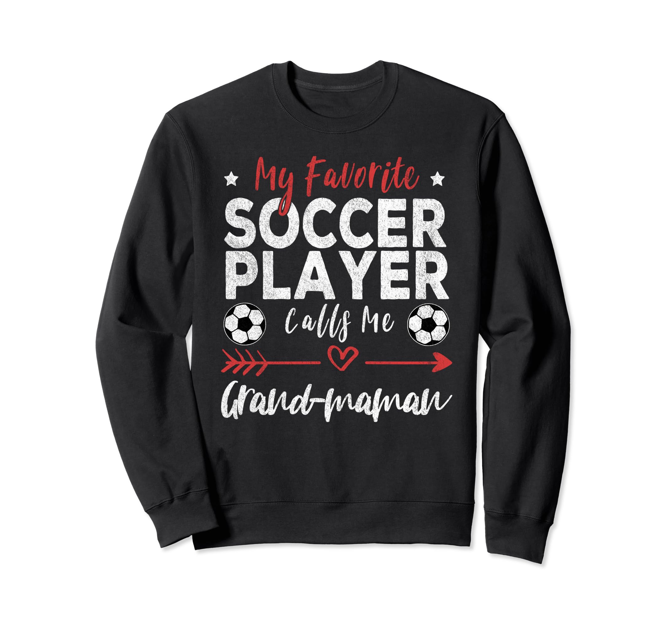 My Favorite Soccer Player Calls Sweatshirt - Casual Everyday Wear Unisex - T-Shirt, Sweatshirt, Hoodie