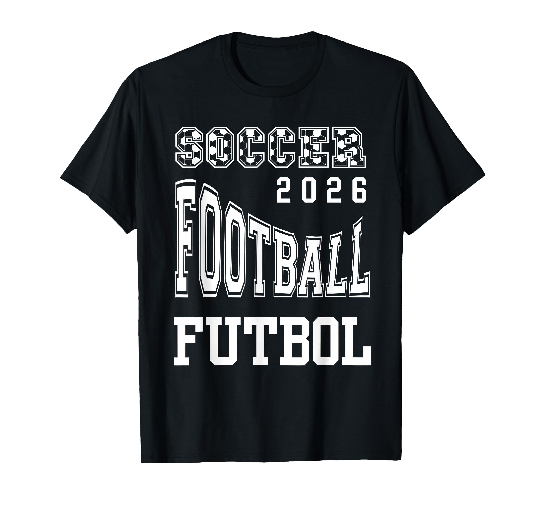 Football Soccer Futbal 2026 T-Shirt - Casual Everyday Wear for Adults - T-Shirt, Sweatshirt, Hoodie