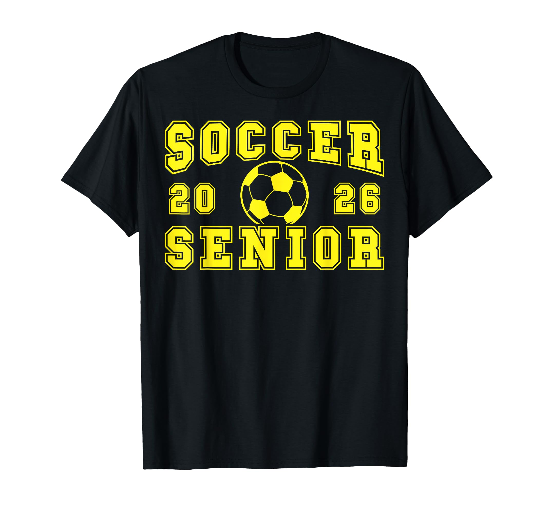 Soccer Senior Night Soccer Senior 2026 T-Shirt - Unique Graphic for Adults - T-Shirt, Sweatshirt, Hoodie