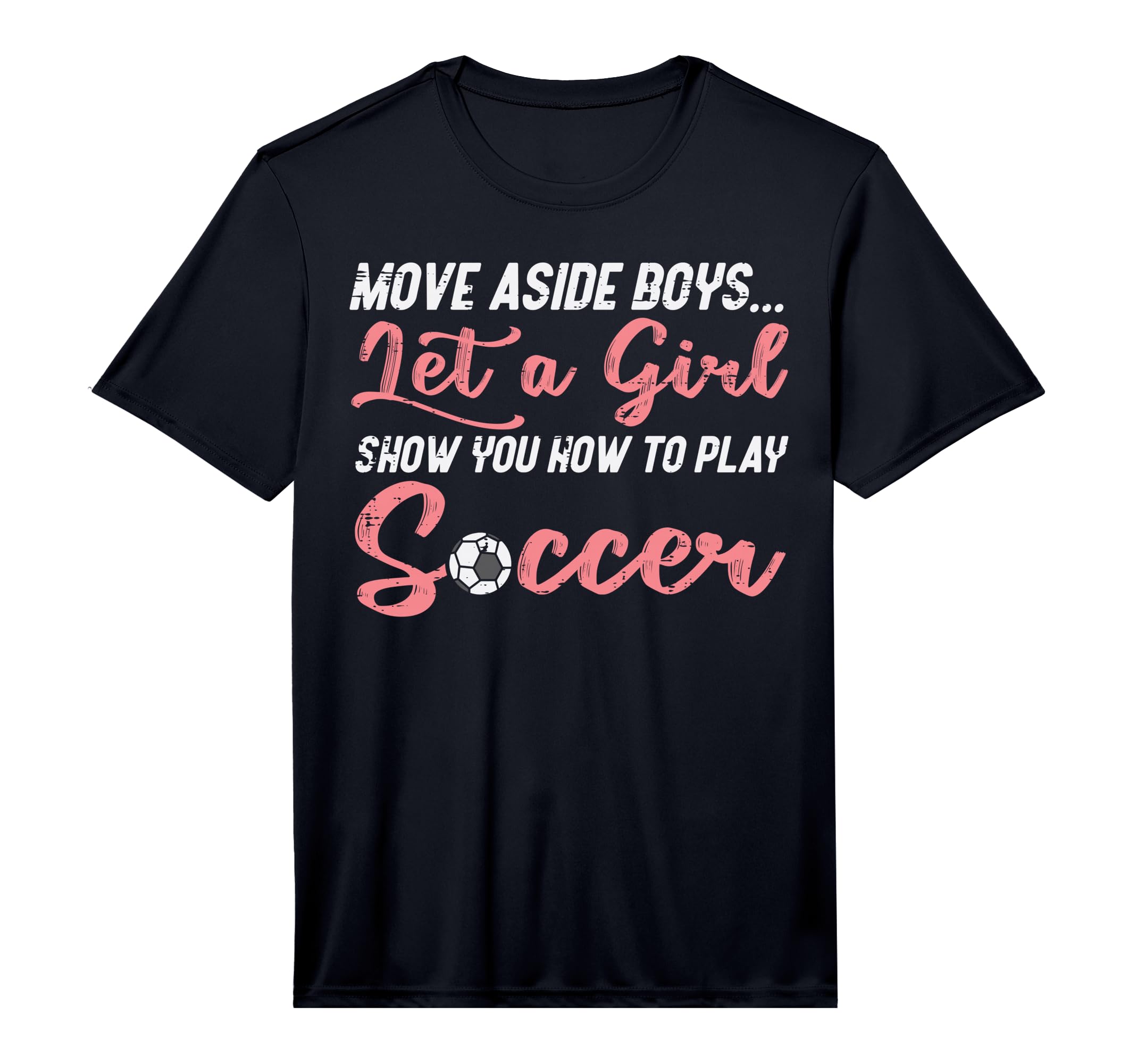 Move Aside Let Teach Soccer T-Shirt - Aesthetic Graphic for Adults - T-Shirt, Sweatshirt, Hoodie