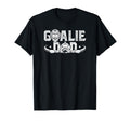 Ice Hockey Goalie Dad Hockey T-Shirt - Fun Novelty Design for Adults - T-Shirt, Sweatshirt, Hoodie