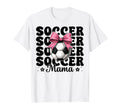 Soccer Mama Soccer Mom Mothers Day Coquette T-Shirt - Graphic Print Unisex - T-Shirt, Sweatshirt, Hoodie