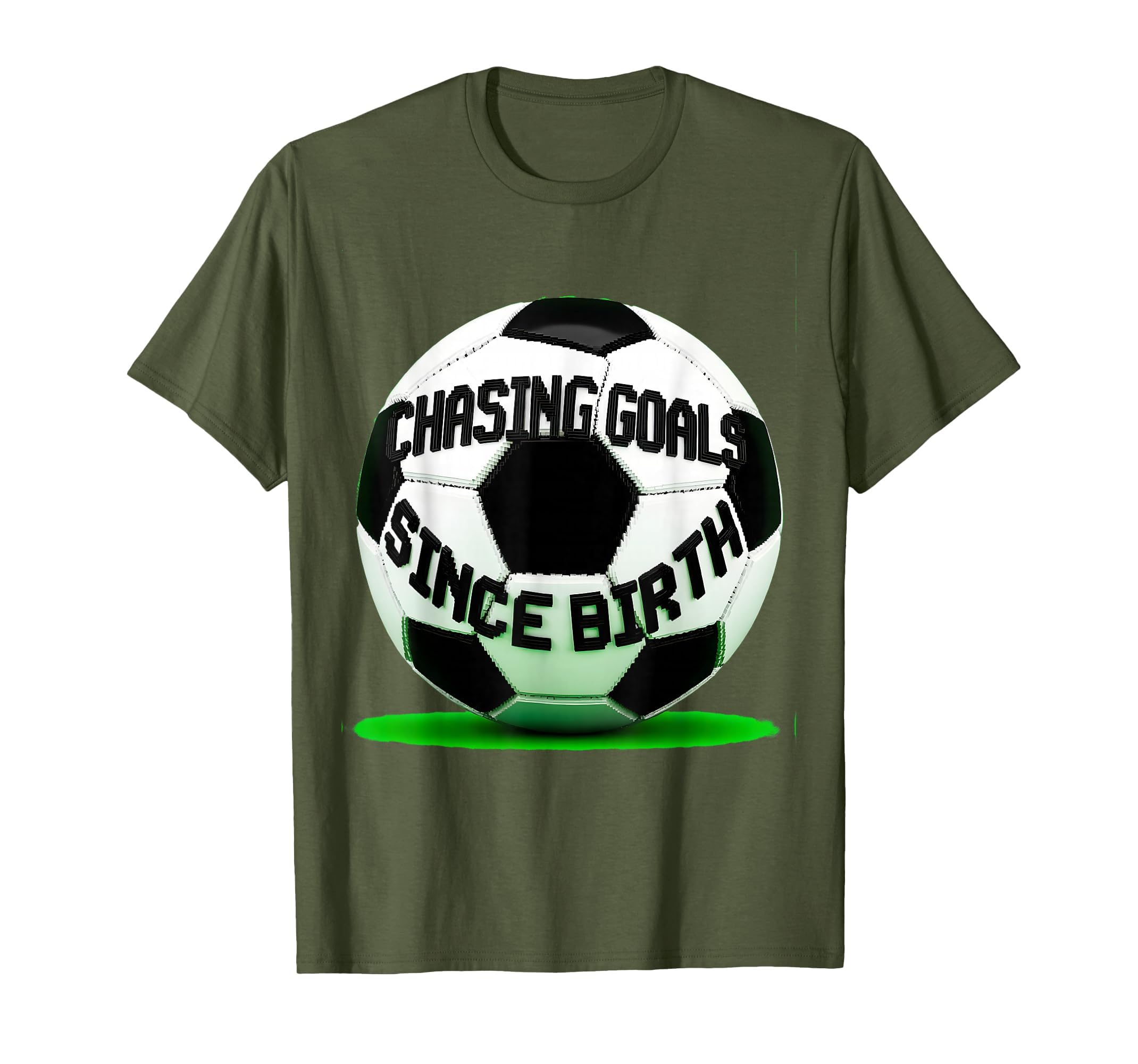 Chasing Goals Since Birth Soccer T-Shirt - Custom Art Print Men Women - T-Shirt, Sweatshirt, Hoodie
