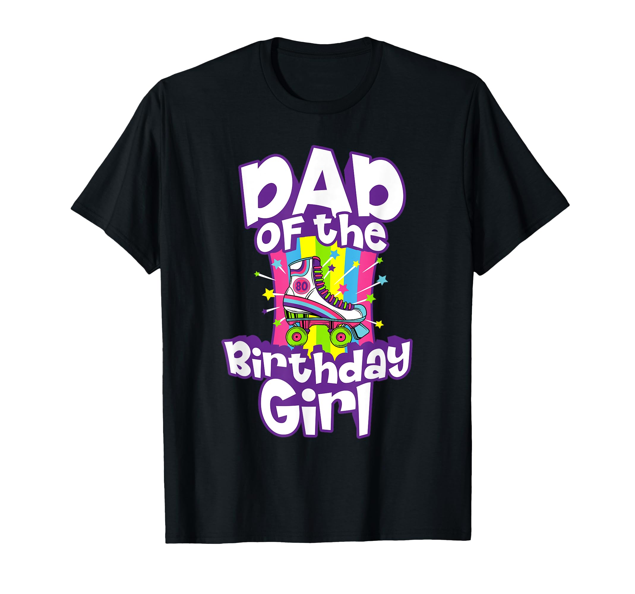Dad Birthday Funny Roller Skate Gift T-Shirt - Trendy Graphic for Adults - T-Shirt, Sweatshirt, Hoodie
