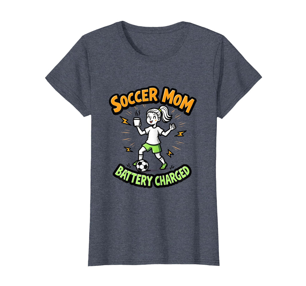 Soccer Mom Battery Charged Energy T-Shirt - Unique Graphic Unisex - T-Shirt, Sweatshirt, Hoodie