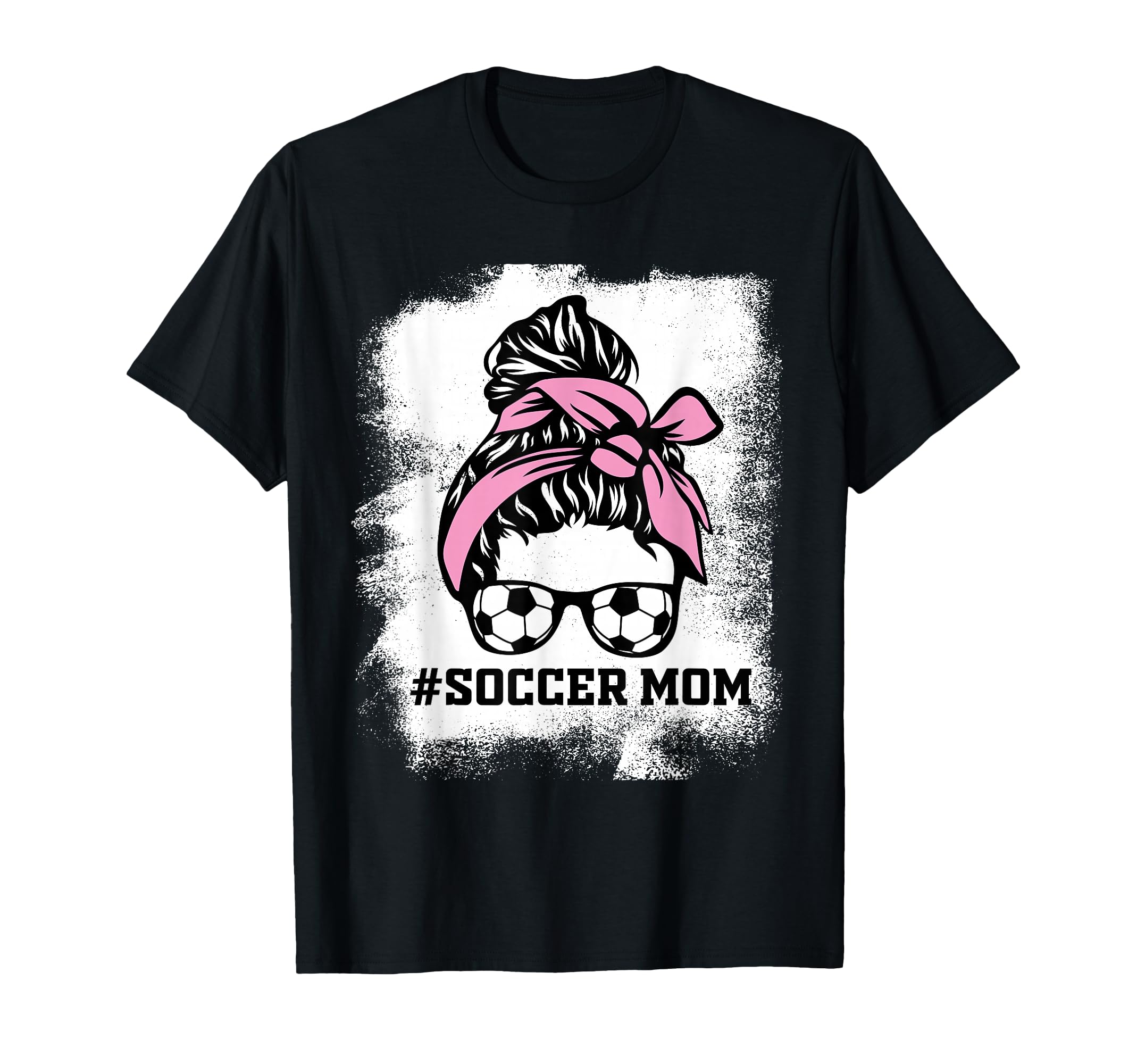 Messy Bun Soccer Mom Life Bleached T-Shirt - Minimalist Print for Adults - T-Shirt, Sweatshirt, Hoodie