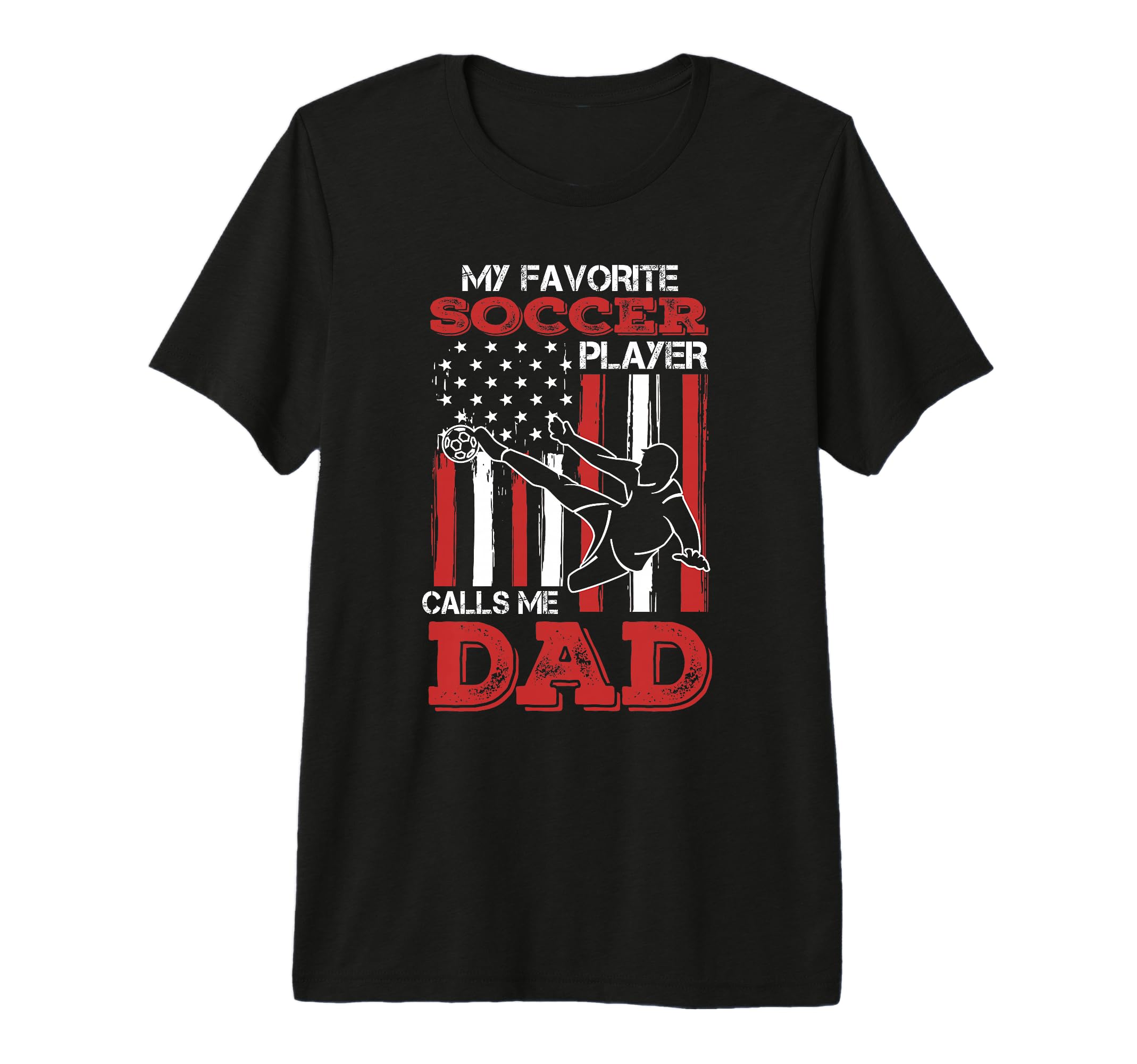 Awesome Fathers Day Soccer Dad Gift T-Shirt - Unique Graphic for Adults - T-Shirt, Sweatshirt, Hoodie