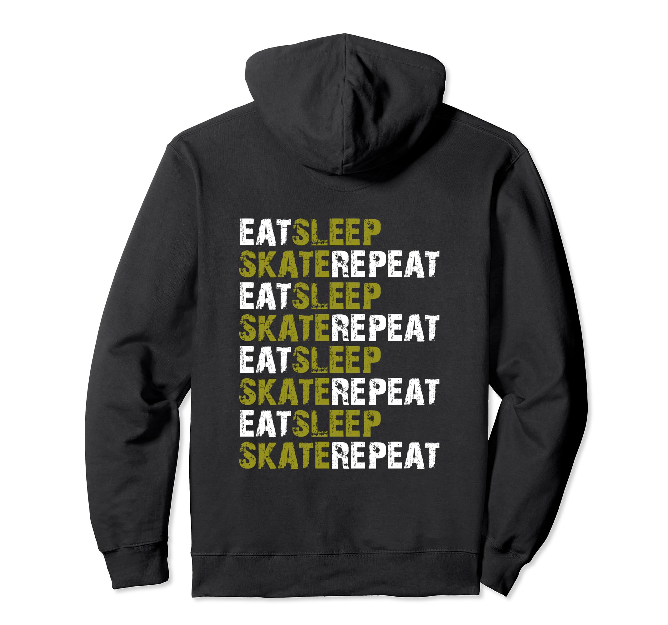 Eat Sleep Skate Repeat Skater Back Only Hoodie - Custom Art Print Men Women - T-Shirt, Sweatshirt, Hoodie