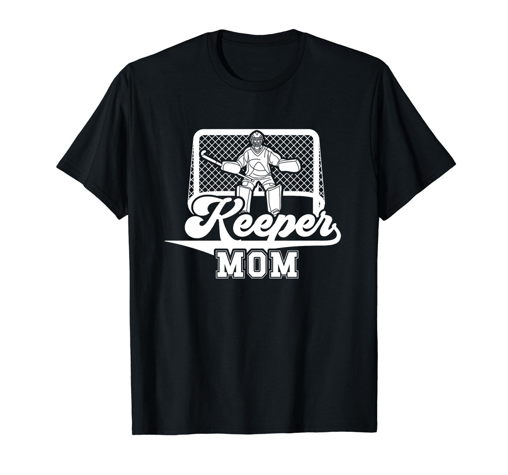 Ice Hockey Keeper Mom Ice Hockey Goalkeeper T-Shirt - Graphic Print Unisex - T-Shirt, Sweatshirt, Hoodie