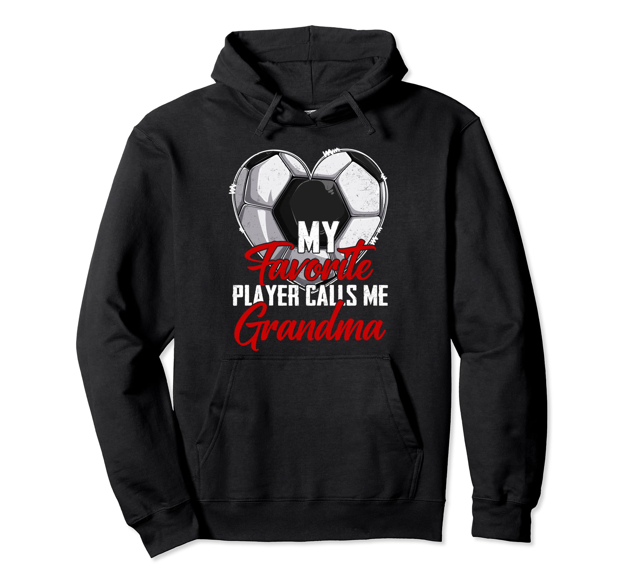 My Favorite Player Calls Me Grandma Hoodie - Novelty Apparel Men Women - T-Shirt, Sweatshirt, Hoodie
