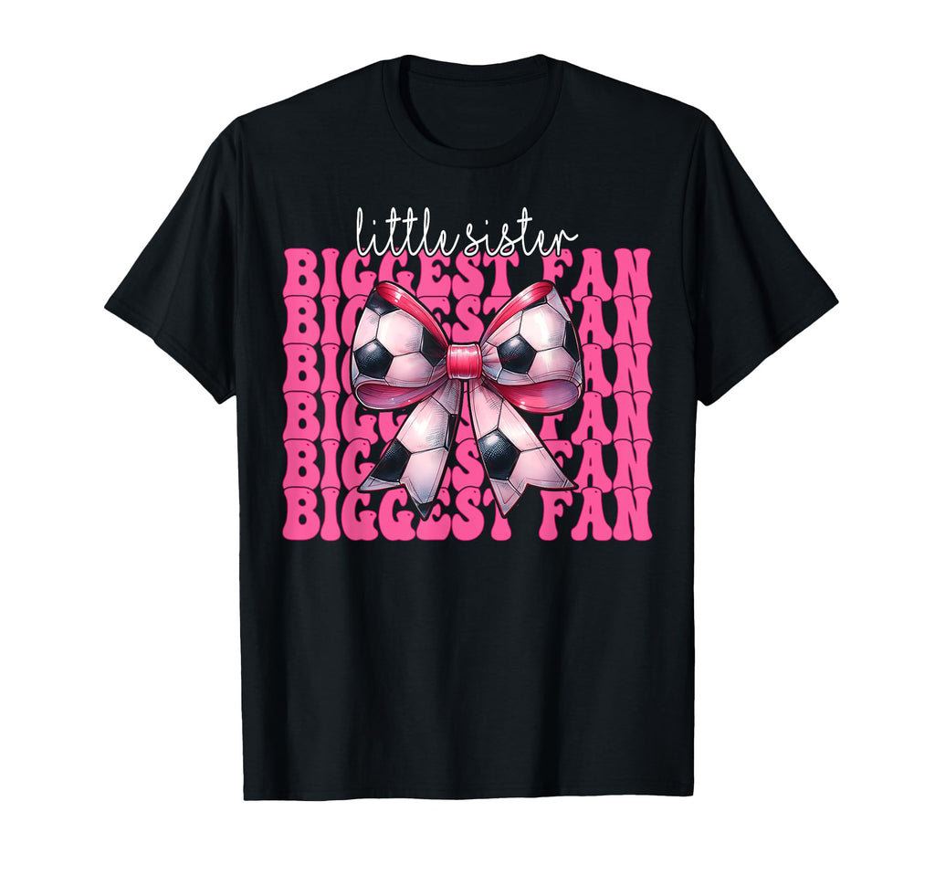 Soccer Sister Soccer Coquette Little T-Shirt - Trendy Graphic Unisex - T-Shirt, Sweatshirt, Hoodie