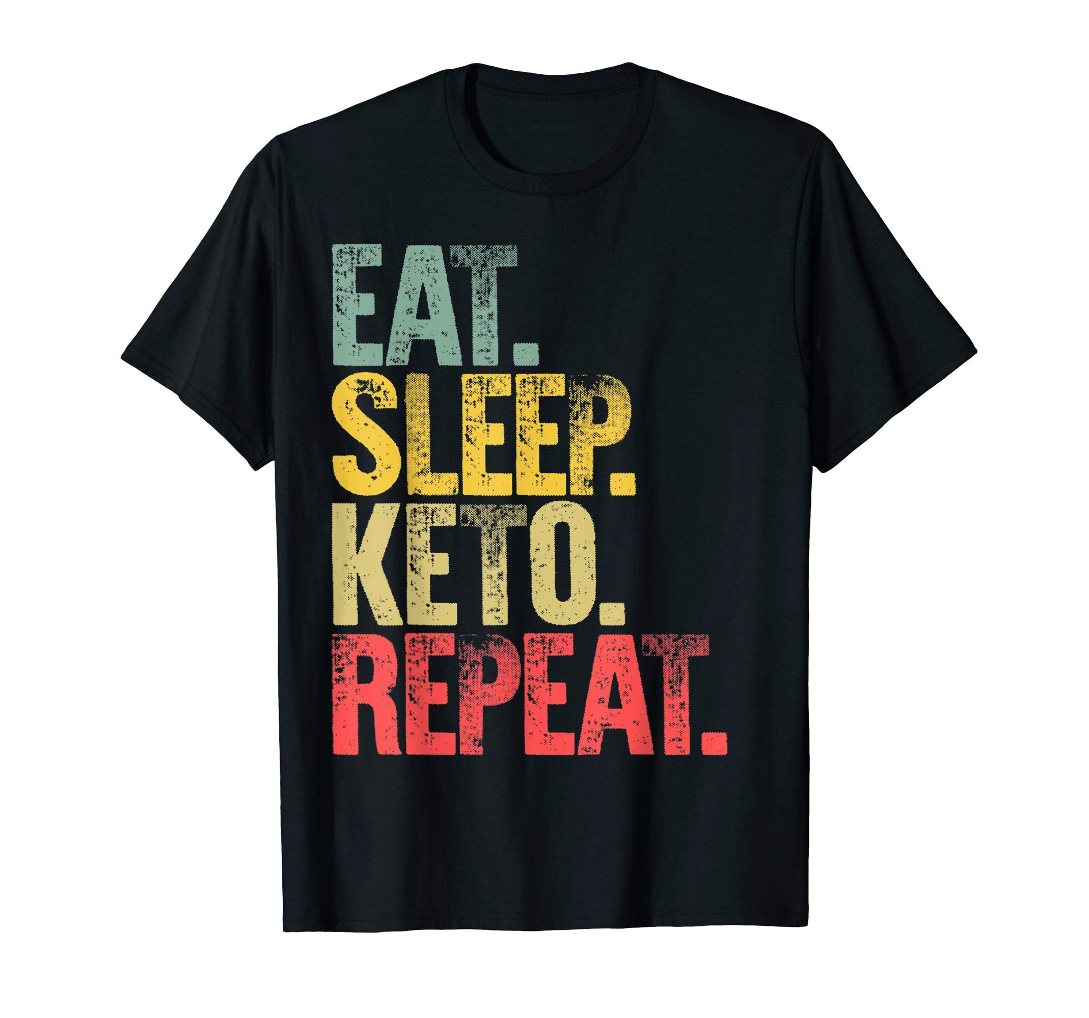 Eat Sleep Repeat Gift Eat Sleep T-Shirt - Fun Novelty Design for Adults - T-Shirt, Sweatshirt, Hoodie