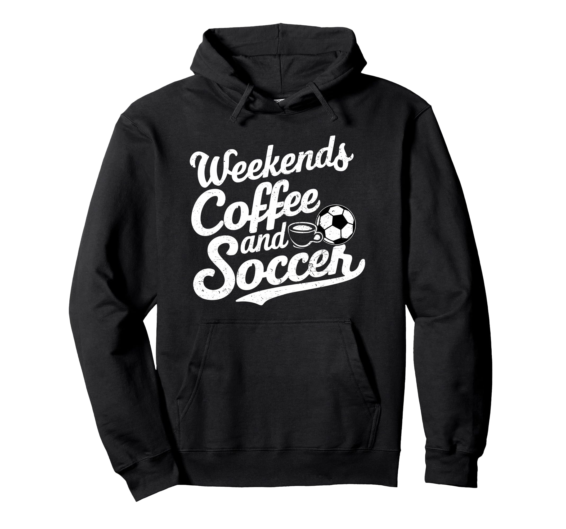 Weekends Coffee And Soccer Fun Soccer Dad Hoodie - Minimalist Print Unisex - T-Shirt, Sweatshirt, Hoodie