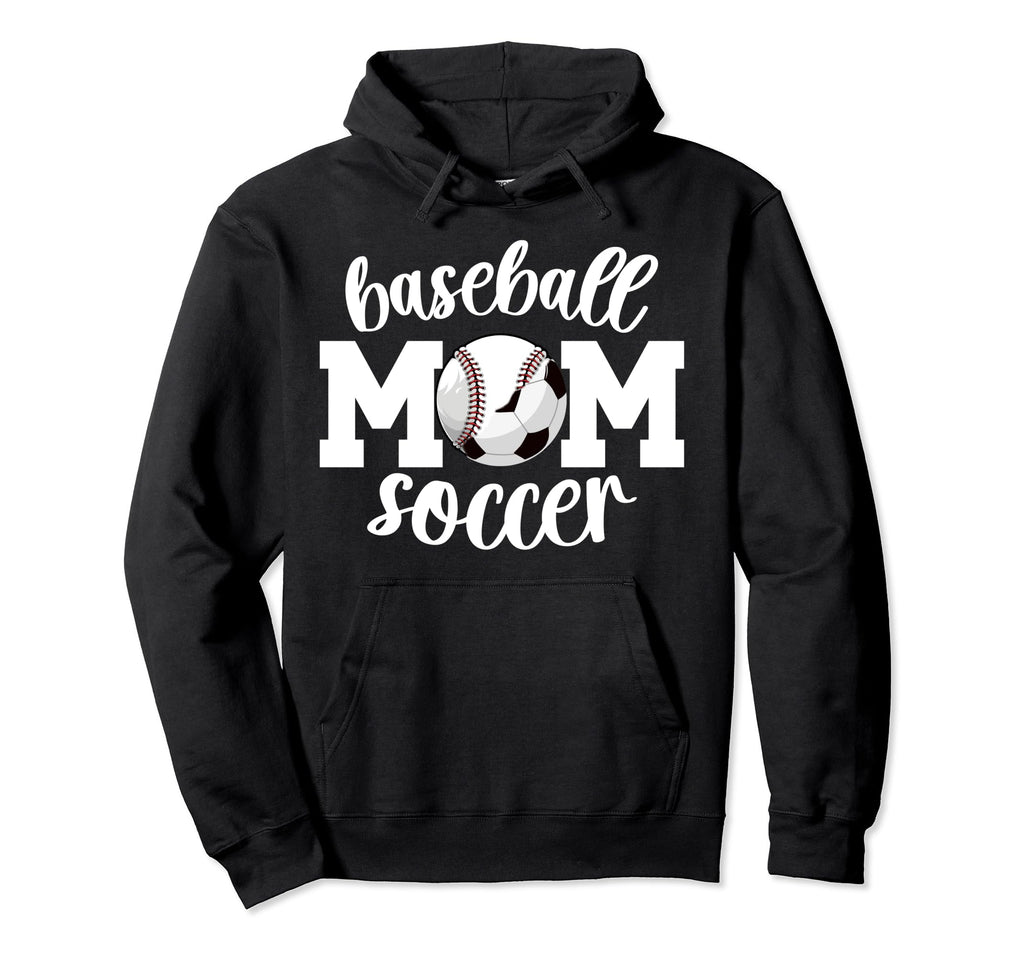Soccer Baseball Mom Ballers Baseball Hoodie - Novelty Apparel Unisex - T-Shirt, Sweatshirt, Hoodie