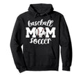 Soccer Baseball Mom Ballers Baseball Hoodie - Novelty Apparel Unisex - T-Shirt, Sweatshirt, Hoodie